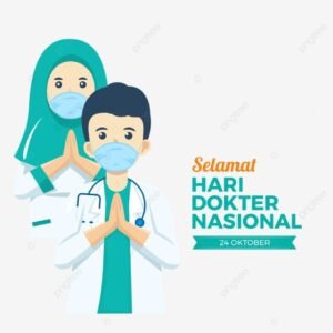 Hari Dokter Nasional: Mengenang Jasa, Meneguhkan Komitmen Profesi
