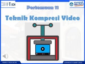 Kompresi Video: Menjelajahi Teknologi di Balik Layar Streaming Anda