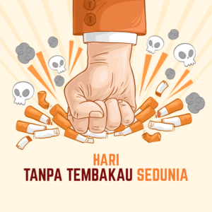 Hari Tanpa Tembakau Sedunia: Momentum untuk Bebas dari Jerat Rokok