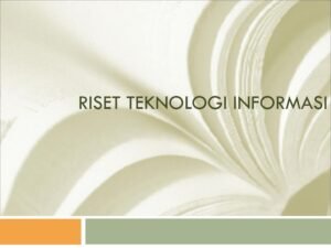 Riset Teknologi: Membuka Gerbang Inovasi dan Masa Depan yang Lebih Baik