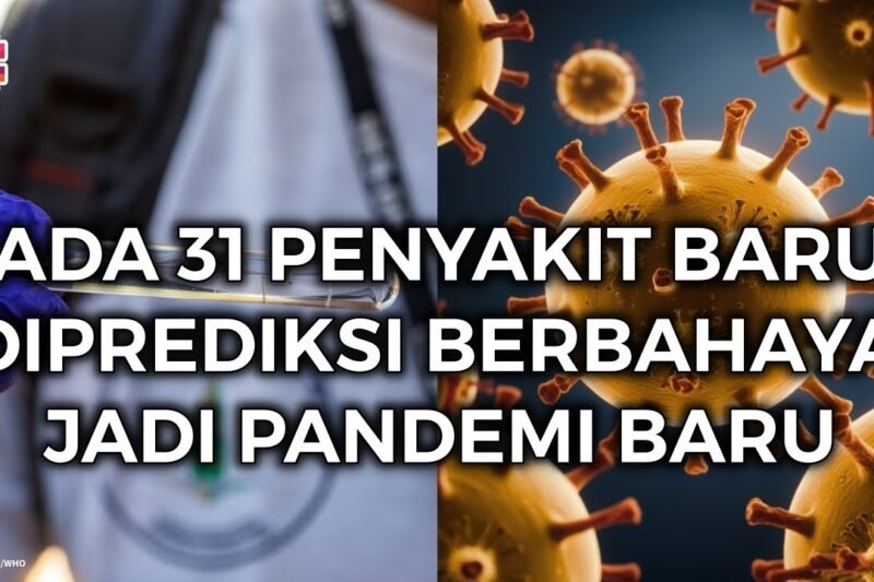 Waspada Penyakit X: Ancaman Pandemi yang Belum Diketahui