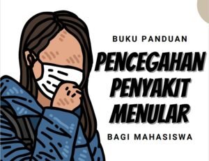 Edukasi Penyakit Menular: Kunci Melindungi Diri dan Masyarakat
