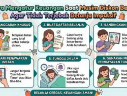 Cara Mengatur Keuangan Saat Musim Diskon Besar Agar Tidak Terjebak Belanja Impulsif